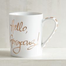 Hello, Gorgeous Porcelain Mug